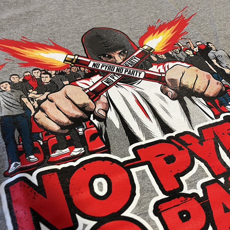 NO PYRO NO PARTY - GREY