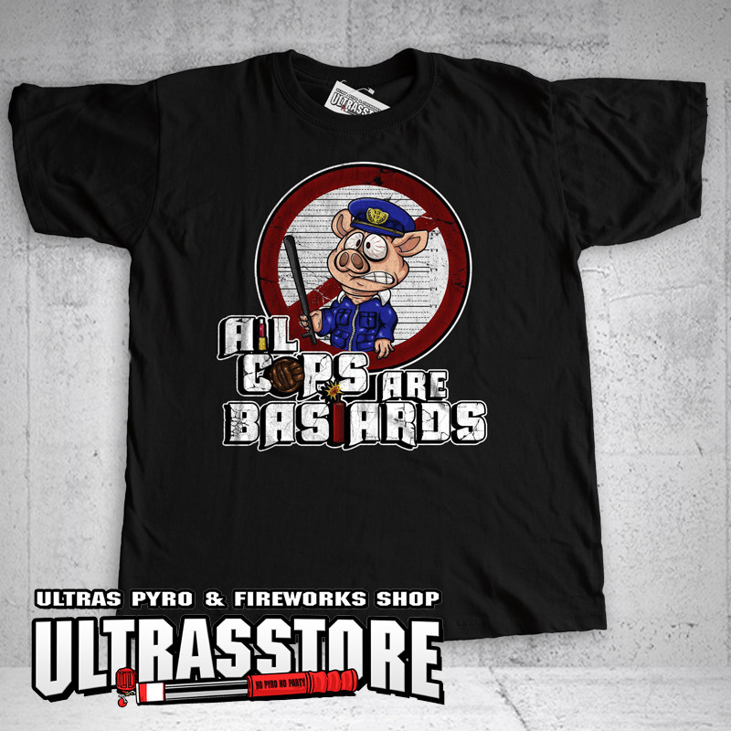 ALL COPS ARE BASTARDS